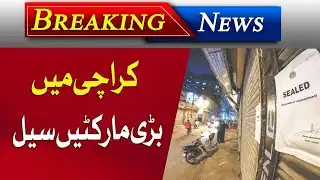 Saddar Under Operation | Karachi Police Seal Shops