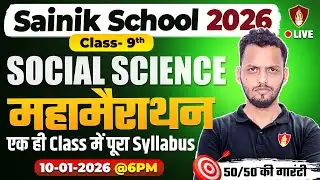 Sainik School Social Science Marathon | Class 9 Important SST Questions | AISSEE School