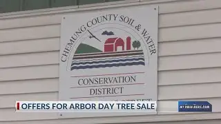 Sales open for annual Arbor Day Tree Sale in Chemung County