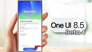 Samsung One UI 8.5 Beta 4 Update