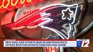 San Francisco sports bar a second home for New England fans