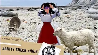 [Sanity Check] File #46.5: From Tragedeigh to Triumph