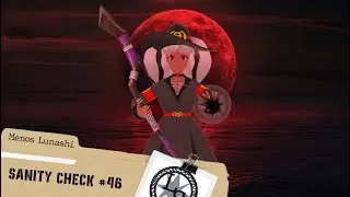 [Sanity Check] File #46: The Coldest Blood Moon