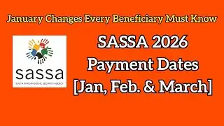 SASSA 2026 Payment Dates: January Changes Every Beneficiary Must Know!