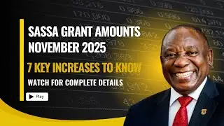 SASSA Grant Amounts November 2025: 7 Key Increases to Know