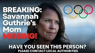 Savannah Guthrie EXITS Winter Olympics Hosting After Mother Goes Missing | Breaking News