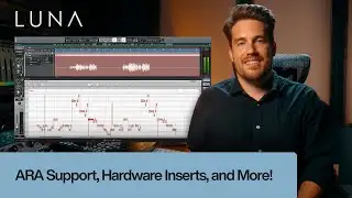 Say Hello to LUNA 2.0  | ARA Support, Hardware Inserts, and More!