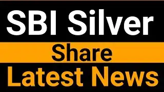SBI Silver share latest news