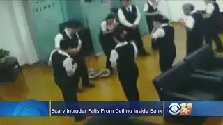 Scary Intruder Falls From Ceiling Inside Bank