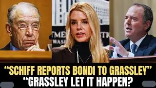 SCHIFF CALLS OUT GOP: EXPLOSIVE CLASH WOITH GRASSLEY OVER OVERSIGHT MELTDOWN