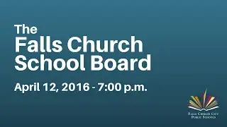 School Board Meeting: Tuesday, April 12, 2016
