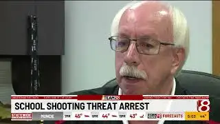 School shooting threat arrest