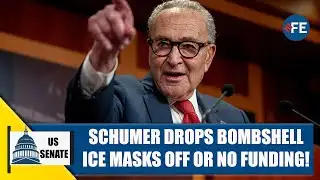 Schumer Blasts ICE: ‘Masks Off, Body Cameras On — Or Government Shuts!