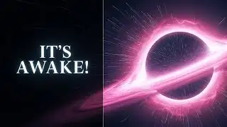 Scientists STUNNED as Black Hole Wakes Up After 100 Million Years