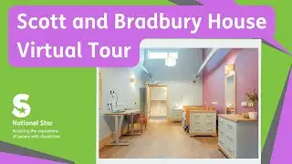 Scott and Bradbury House Virtual Tour | National Star