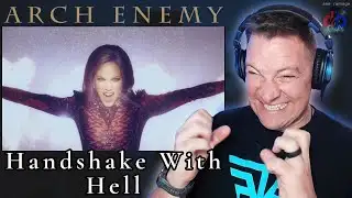 SEAL THE DEAL! ARCH ENEMY - Handshake With Hell 🇸🇪 REACTION!
