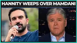 Sean Hannity LITERALLY Cries Over Mamdani Victory