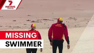 Search continues for missing Maroubra swimmer | 7NEWS