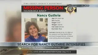 Search for Nancy Guthrie intensifies: FBI investigates possible ransom notes