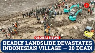 Search Ongoing for Missing Villagers After Deadly Landslide in Indonesia