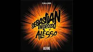 Sebastian Ingrosso & Alesso - Calling (Preview on BBC) [HQ]