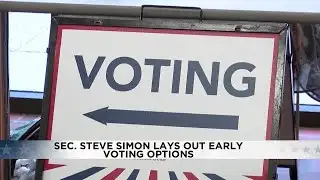 Sec. Steve Simon lays out early voting options