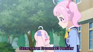 Secret AiPri Episode 93 Preview