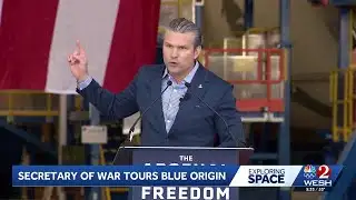 Secretary of War Pete Hegseth tours Blue Origin
