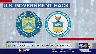 Security experts assess scope of government hack