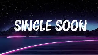 Selena Gomez - Single Soon (Lyrics) | Ali Gatie,Ed Sheeran,...