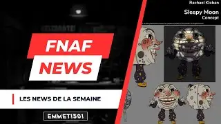 Semaine 71 | FNAF News (SteelWool, YouTooz...)