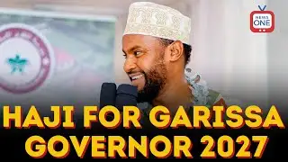 Senator Abdul Haji Announces 2027 Garissa Governor Run