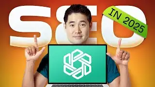 SEO in 2025: How I