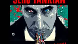 Serj Tankian -  Ching Chime