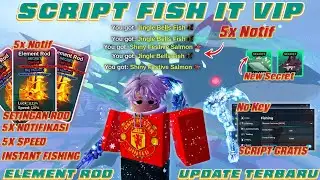 SETTINGAN ELEMENT ROD TERBAIK MAP BARU 🔱 SCRIPT FISH IT VIP TERBARU !!! 5X NOTIF, AUTO SECRET