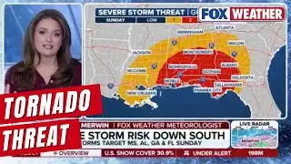 Severe Storm Increases Risk For Tornadoes In the Deep South