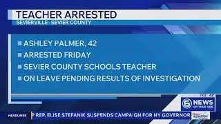 Sevier County teacher arrested, charged with statutory rape
