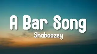Shaboozey - A Bar Song (Tipsy) (Lyrics Video)