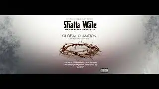 Shatta Wale - Global Champion (Audio Slide)