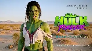 SHE-HULK Forever | Teaser Tráiler Oficial | Español Latino