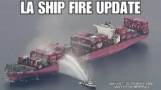 Ship Fire in Los Angeles - MV ONE HENRY HUDSON - Update