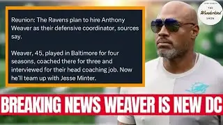 SHOCKING MOVE! Ravens Hire Anthony Weaver as New Defensive Coordinator!