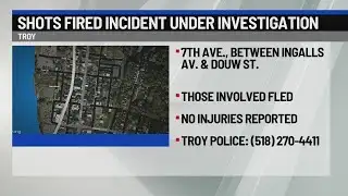 Shots fired incident under investigation in Troy