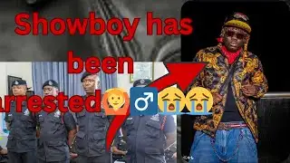 Showboy has been Arrested again💔💔😭