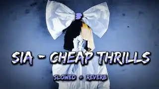 Sia - Cheap Thrills | Slowed Reverb | Danish Rock Music )🎧