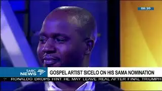 Sicelo Moya on his SAMA nomination