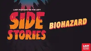 Side Stories: Biohazard