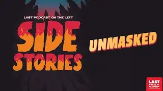 Side Stories: Unmasked