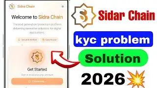 Sidra chain ekyc problem | How to fix Sidra chain | Sidra chain Login & face detection Problem ✅