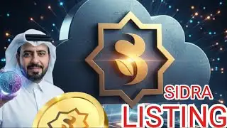 💲Sidra listing is near today update 🔥